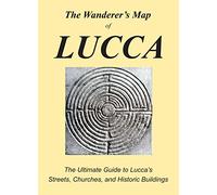 The Wanderer's Map of Lucca