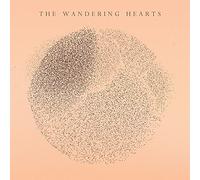 THE WANDERING HEARTS(完全限定生産盤)
