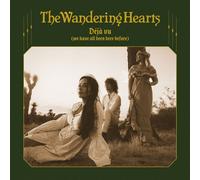 The Wandering Hearts - Déjà vu (We Have All Been Here Before) CD Album