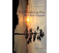 The Wandering Pine: Life as a Novel
