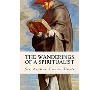 The Wanderings of a Spiritualist