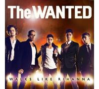 THE WANTED - WALKS LIKE RIHANNA (2-TRACK) CD SINGLE INTERNATIONAL POP NEW