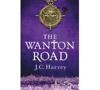 The Wanton Road