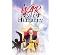 The War Against Humanity