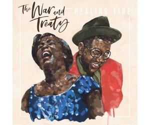 The War and Treaty Healing Tide (Vinyl) 12" Album (US IMPORT)