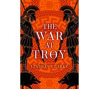 The War at Troy: Book 2 (The Troy Quartet)