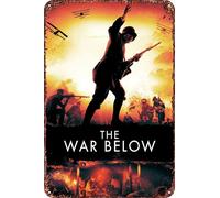 The War Below movie Metal Tin Sign Poster Decor for Living Room Cafe Decorative Sign for Wall 12x8Inches