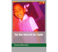 The War Beneath Her Smile