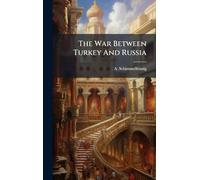 The War Between Turkey And Russia