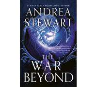 The War Beyond : Book Two of the Hollow Covenant, a gripping epic fantasy of warring gods, feuding sisters and devastating magic