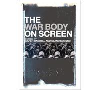 The War Body on Screen