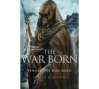 The War Born: Seven Forges, Book VI