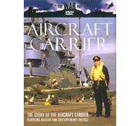 The War File: Aircraft Carrier [DVD]