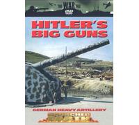 The War File: Hitler's Big Guns [DVD]