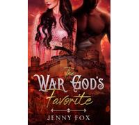 The War God's Favorite (The Dragon Empire Saga)