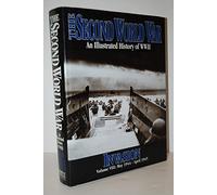 The War Illustrated, The Second World War, Volume V111, Invasion