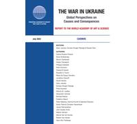 The War in Ukraine: Global Perspectives on Causes and Consequences