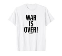 The war is over if you want it T-Shirt
