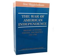 The War Of American Independence (Northeastern Classics Edition)