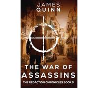 The War of Assassins (The Redaction Chronicles)
