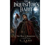 The War of Brimstone: The inquisitors Habit