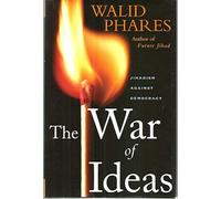 The War of Ideas: Jihadism Against Democracy