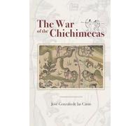The War of the Chichimecas