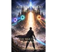 The War of the Seven Gates (The Aether Academy Chronicles)