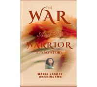 The War Of The Warrior It's My Story