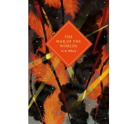 The War of the Worlds by H.G. Wells Hardback