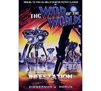 The War of the Worlds: Infestation