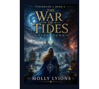 The War of Tides (Tidebound)
