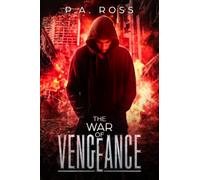The War of Vengeance: Vampire Formula Series Book 4 (The Vampire Formula Universe)