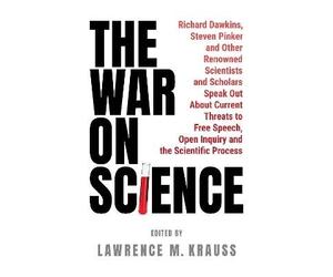 The War on Science, Krauss, Lawrence, Hardback