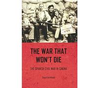 The War That Won't Die - 9780719096532