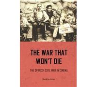 The War That Won't Die - 9780719096532