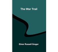 The War Trail