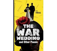 The War Wedding and Other Poems