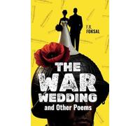 The War Wedding and Other Poems