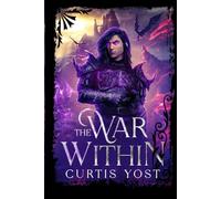 The War Within (God's Chosen Monsters)