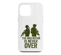 The War Within Is Never Over Case for iPhone 13 Pro Max