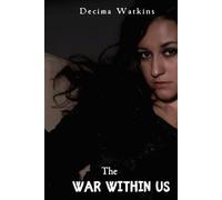 The War Within Us: The Soulbound Saga - Book Four