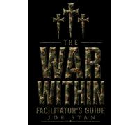 The War Withing Facilitator's Guide