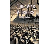 The War-Workers (Edition2024)