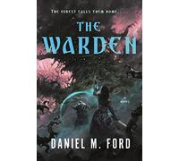 The Warden: 1 (The Warden Series)