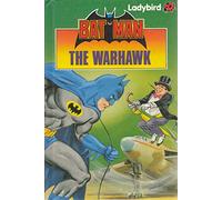 The Warhawk (Ladybird Batman Series): 1