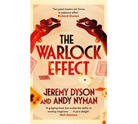 The Warlock Effect: A highly entertaining, twisty adventure filled with magic, illusions and Cold War espionage