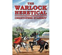 The Warlock Heretical: 7 (The Warlock of Gramarye)