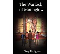 The Warlock of Moonglow