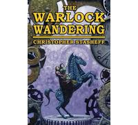The Warlock Wandering: 5 (The Warlock of Gramarye)